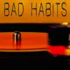 Vox Freaks - Bad Habits (Originally Performed by Ed Sheeran) [Instrumental] - Single